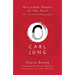 Carl Jung: Wounded Healer of the Soul