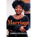 Marriage: Real People, Real Problems, Real Solutions