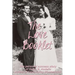 The Love Booklet: The Personal Success Story of Helen B Andelin Author of Fascinating Womanhood