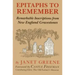 Epitaphs to Remember: Remarkable Inscriptions from New England Gravestones