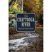 The Chattooga River: A Natural and Cultural History