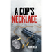 A Cop's Necklace