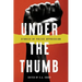 Under the Thumb