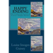 Happy Ending: The Collected Lyrics of Louise Imogen Guiney