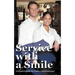 Service with a Smile: A Practical Guide for Waiters and Waitresses