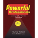 Powerful Professionals: Leveraging Your Expertise with Clients (3Rd Edition)
