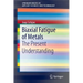 Biaxial Fatigue of Metals: The Present Understanding