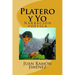Platero y Yo: Narracion poetica