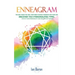 Enneagram: The Only Book You Will Ever Need to Build Strength for Your Life. Discover The 9 Personalities Types. Evolve Your Pers