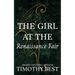 The Girl at the Renaissance Fair: A Magical Love Story
