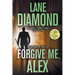 Forgive Me, Alex