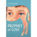 Prophet of Loss
