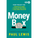 Money Box: Your Toolkit for Balancing Your Budget, Growing Your Bank Balance and Living a Better Financial Life