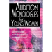 Audition Monologues for Young Women #1