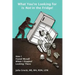 What You're Looking for is Not in the Fridge!: How I Found Myself When I Stopped Looking There