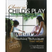 Chess Is Child's Play: Teaching Techniques That Work