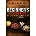 The Beginners Guide to Dutch Oven Cooking