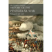 Sir Charles Oman's History of the Peninsular War Volume I: 1807-1809 From The Treaty Of Fontainebleau To The Battle Of Corunna