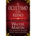 El Ocultismo y su Reino = The Kingdom of the Occult = The Kingdom of the Occult