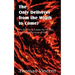 The Only Deliverer from the Wrath to Come! Or, the Way to Escape the Horrible and Eternal Burnings of Hell