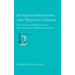 Internationalizing the Writing Center: A Guide for Developing a Multilingual Writing Center