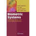 Biometric Systems: Technology, Design and Performance Evaluation