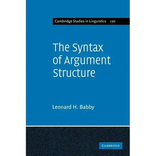 The Syntax of Argument Structure