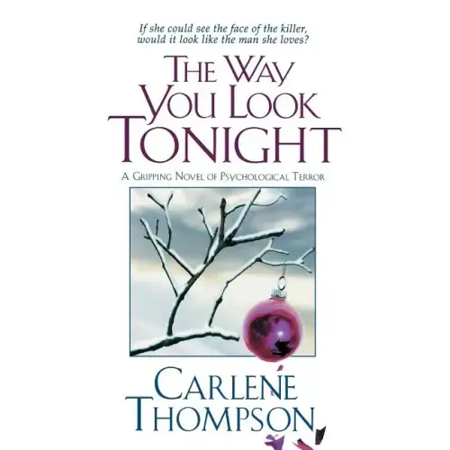 The Way You Look Tonight: A Gripping Novel of Psychological Terror