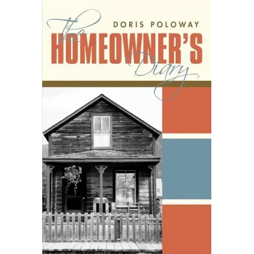 The Homeowner's Diary