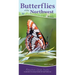 Butterflies of the Northwest: Your Way to Easily Identify Butterflies