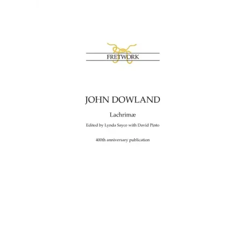 John Dowland: Lachrimæ