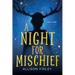 A Night for Mischief