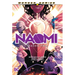 Naomi: Season Two