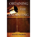 Obtaining the Anointing: It Is for You!