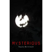 Mysterious