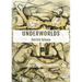 Underworlds