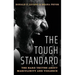 Tough Standard: The Hard Truths about Masculinity and Violence