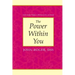The Power Within You