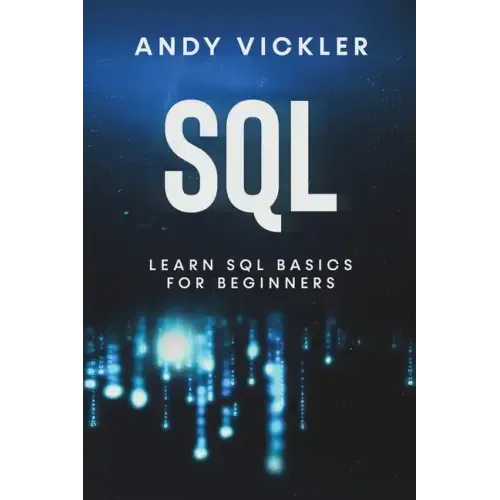 SQL: Learn SQL Basics For Beginners