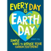 Every Day Is Earth Day: Simple Ways to Reduce Your Carbon Footprint