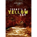 Today's a Yellow Day