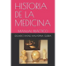 Historia de la Medicina: Manual Práctico