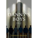 Danny's Boys