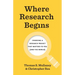 Where Research Begins: Choosing a Research Project That Matters to You (and the World)