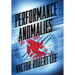 Performance Anomalies