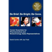 Be Brief. Be Bright. Be Gone.: Career Essentials for Pharmaceutical and Biotechnology Sales Representatives