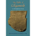 The Epic of Gilgamesh: An Old Babylonian Version