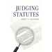 Judging Statutes