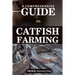 A Comprehensive Guide on Catfish Farminng