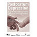 Postpartum Depression: A Guide for Front-Line Health and Social Service Providers